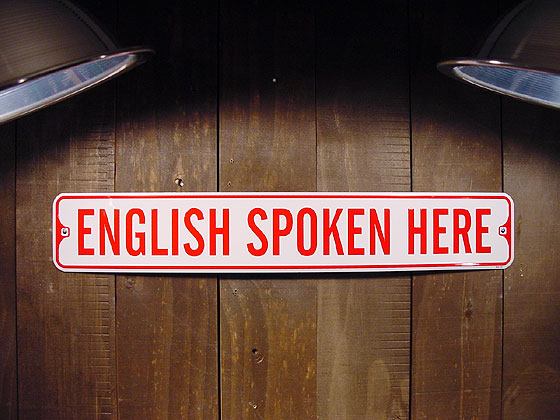 Sign: English spoken here