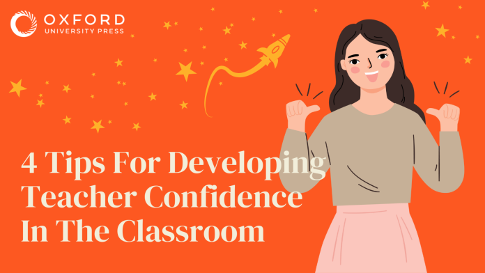 A confident teacher pointing to herself with the writing: 4 Tips For Developing Teacher Confidence In The Classroom